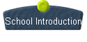  School Introduction 